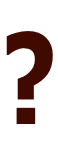 ?