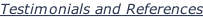Testimonials and References
